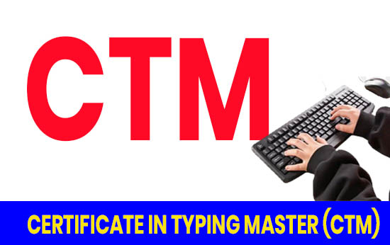 Certificate In Typing Master (CTM)