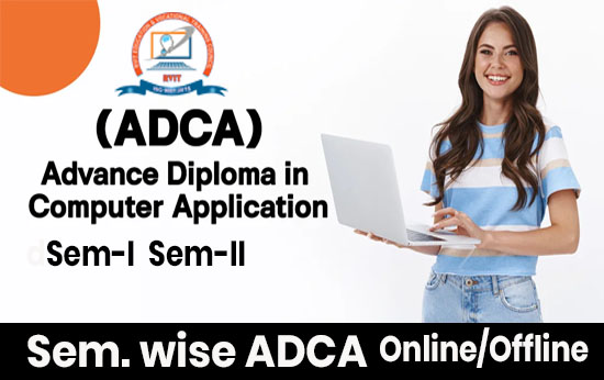 Advanced Diploma in Computer Applications.(ADCA)